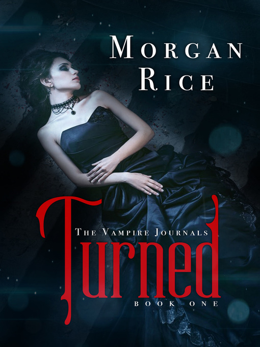 Title details for Turned by Morgan Rice - Wait list
